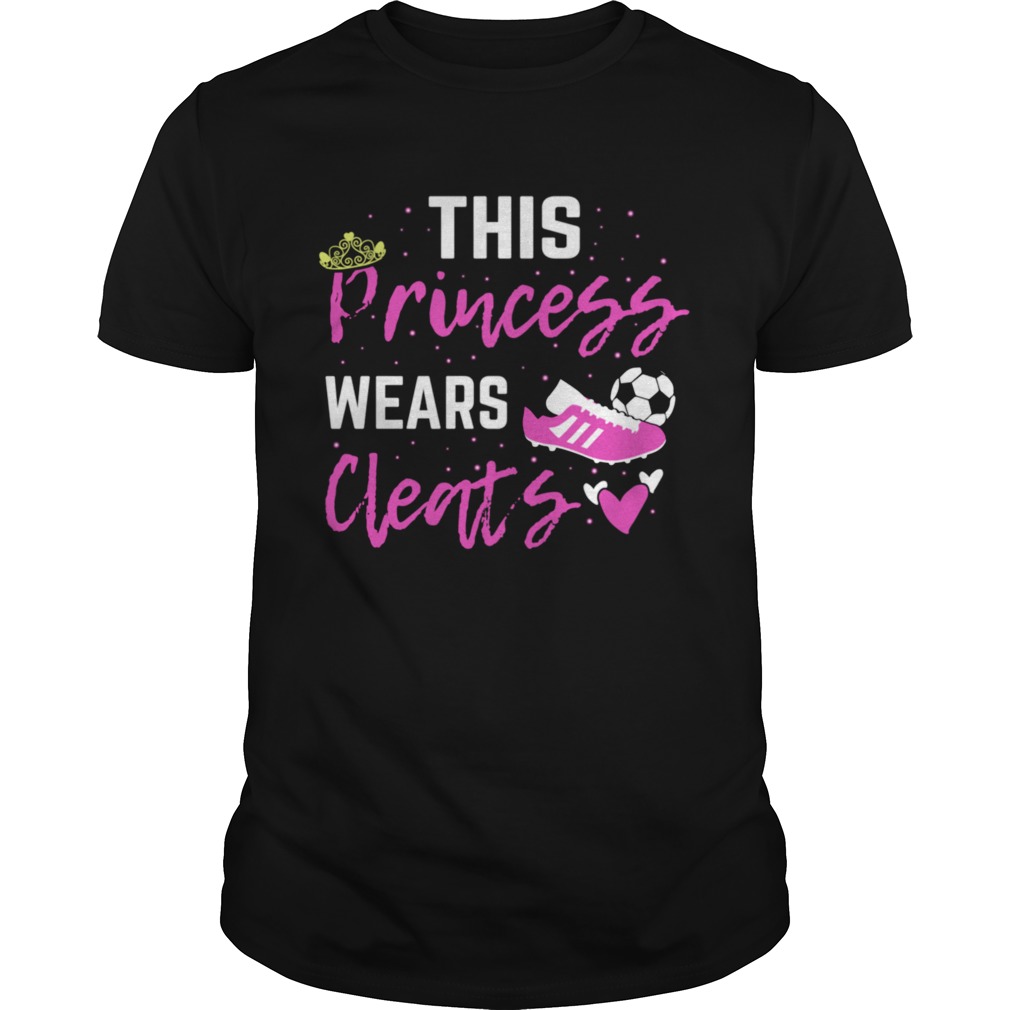 This Princess Cleats Coach Soccer Player shirt