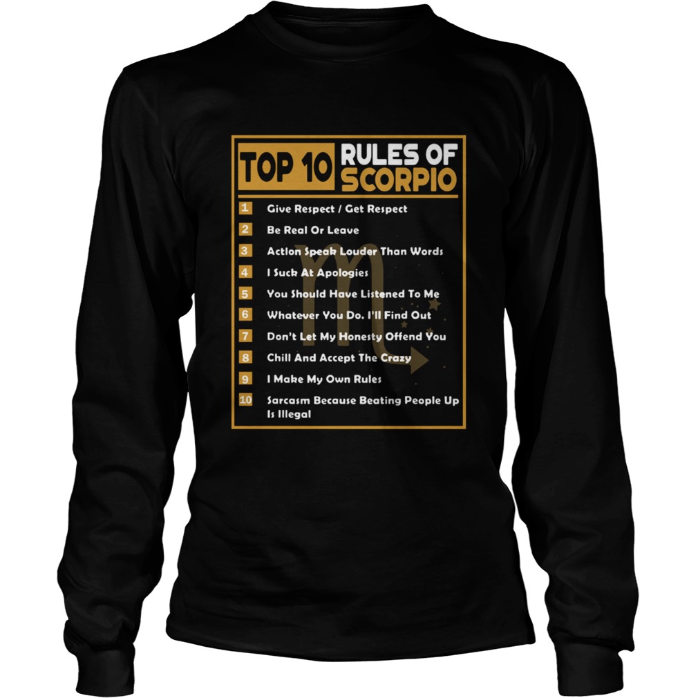 Top 10 Rules Of Scorpio  Long Sleeve