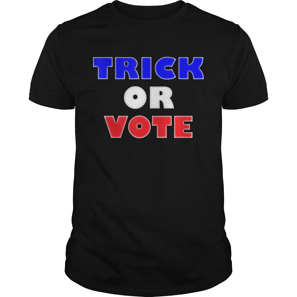 Trick Or Vote Election Halloween Design shirt