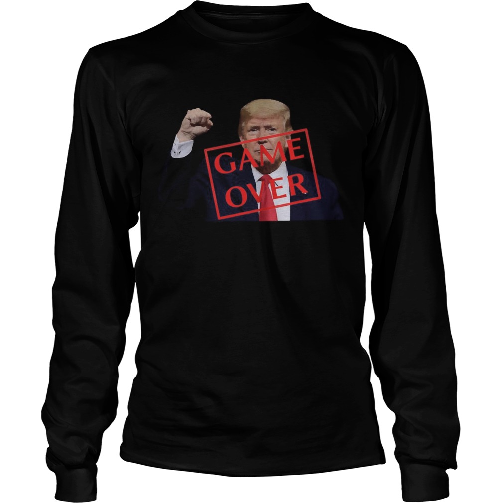 Trump 2020 game over  Long Sleeve