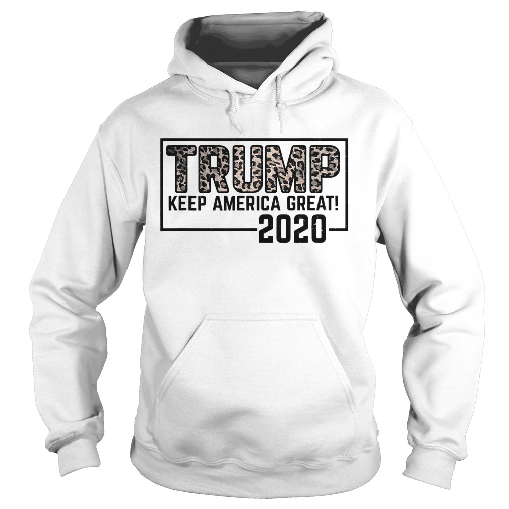 Trump 2020 keep america great election leopard  Hoodie