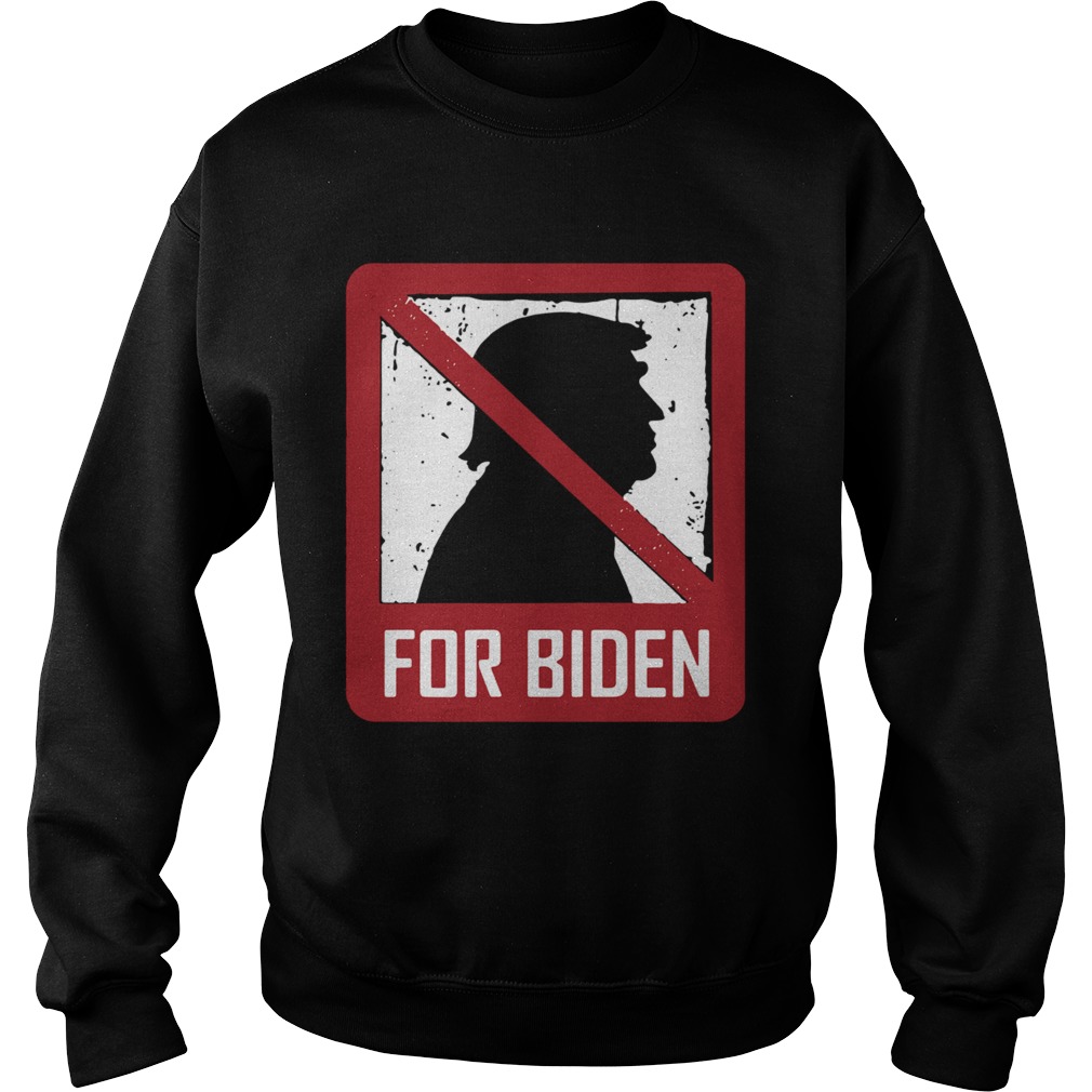 Trump Forbidden Anti Trump Biden Harris Victory 2020  Sweatshirt