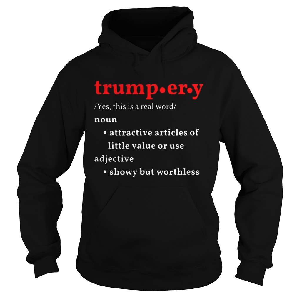 TrumpErY Definition  Hoodie