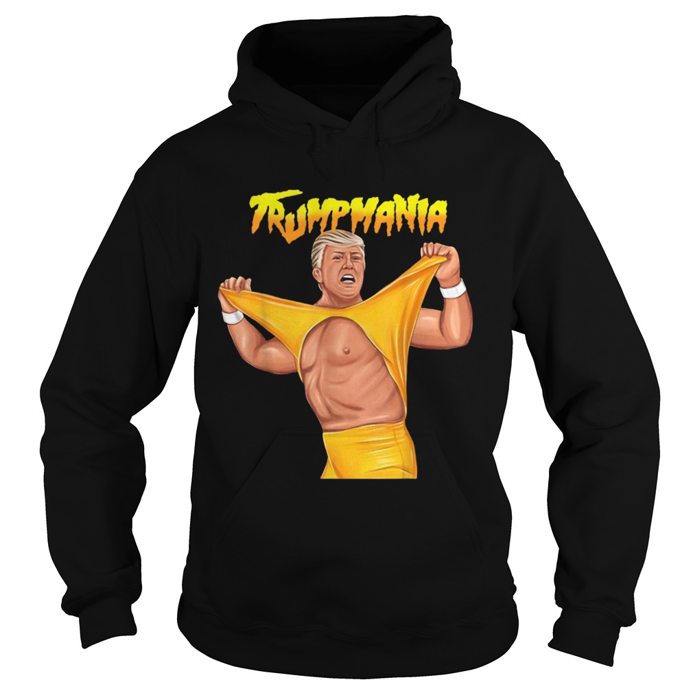 Trumpmania Trump Funny Clothing  Hoodie