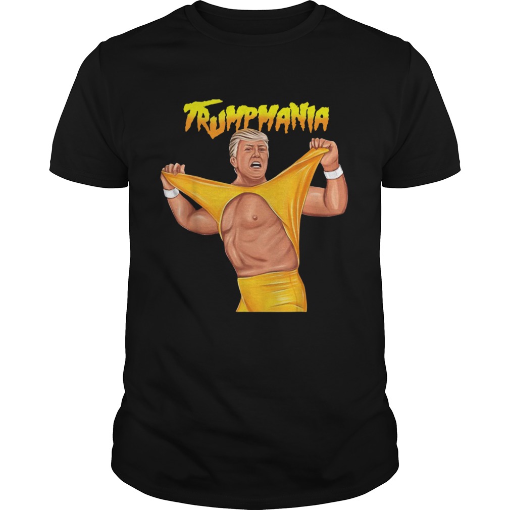 Trumpmania Trump Funny Clothing  Unisex