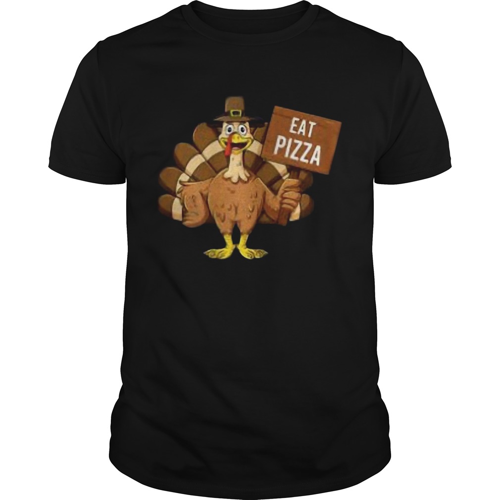 Turkey Eat Pizza Thanksgiving 2020 Funny shirt