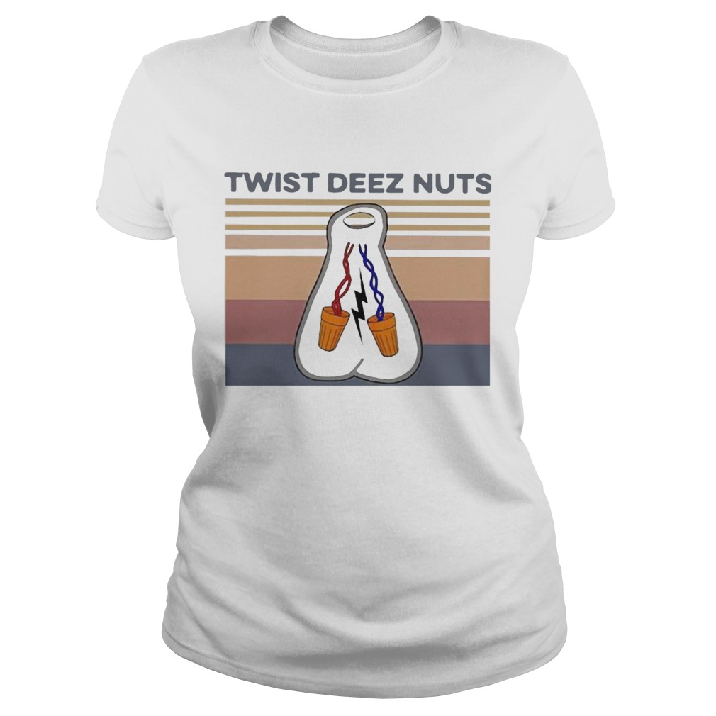 Twist Deez Nuts Vintage  Classic Ladies