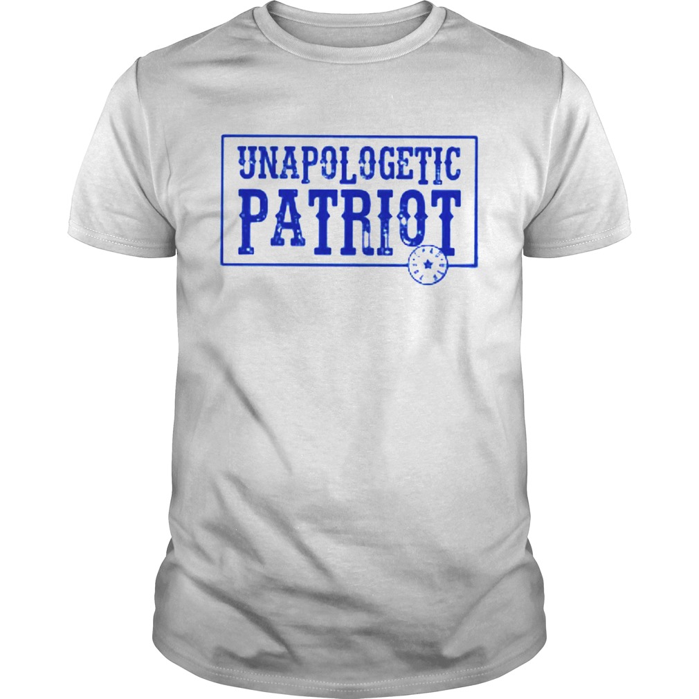 Unapologetic Patriot shirt