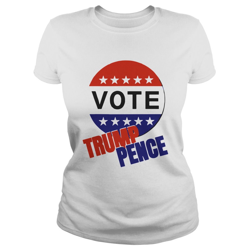 Vote Trump Pence American Flag  Classic Ladies