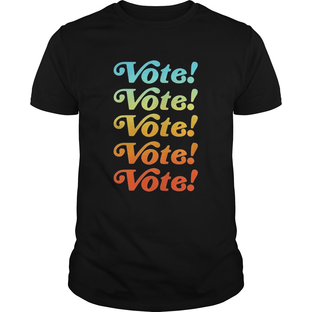 Vote Vote Vote 2020 shirt