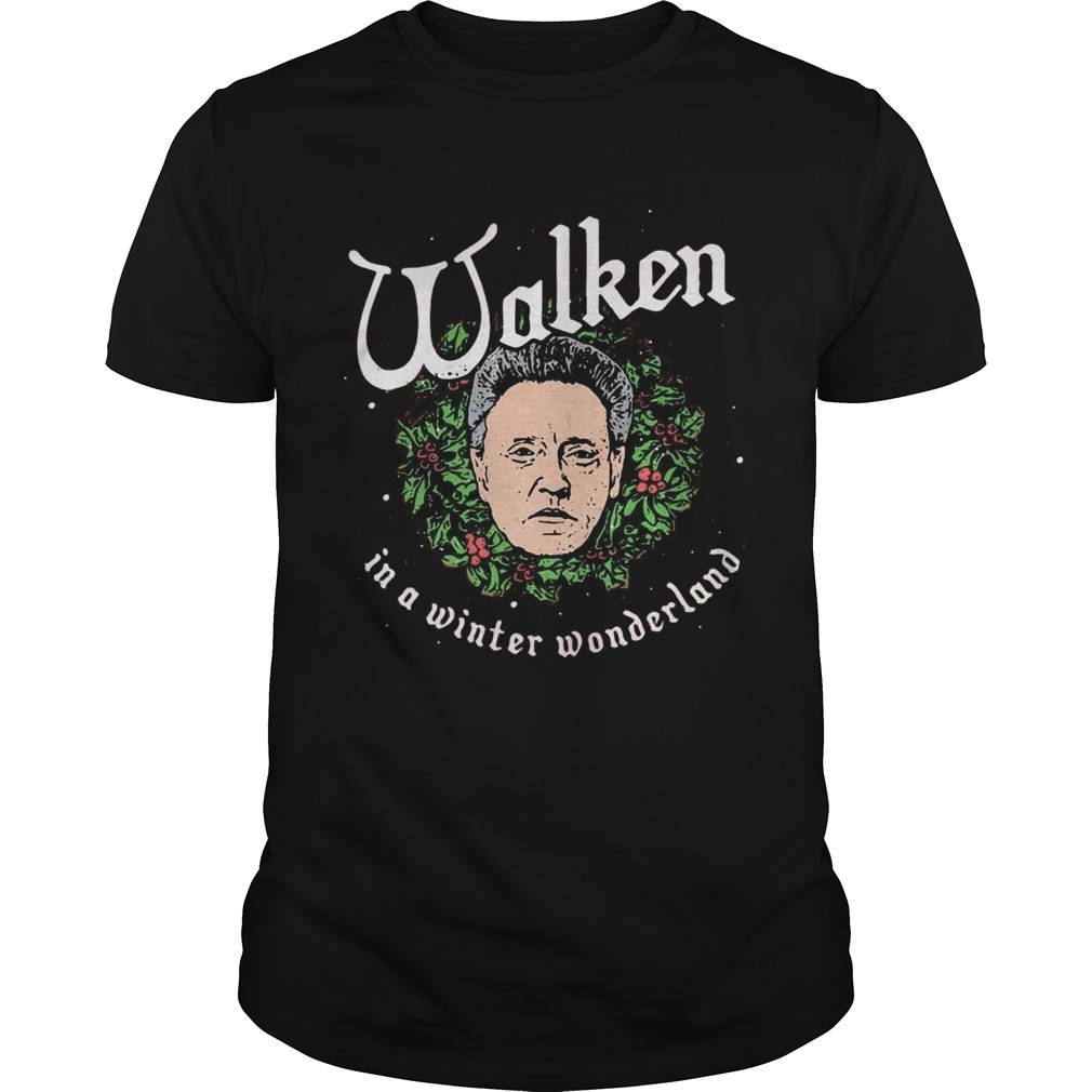 Walken In A Winter Wonderland Christmas shirt