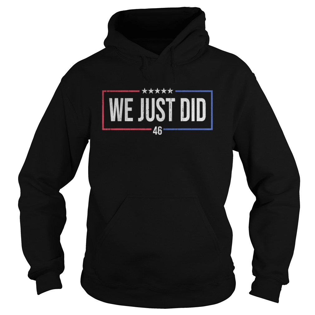 We just did 46 stars 2020  Hoodie