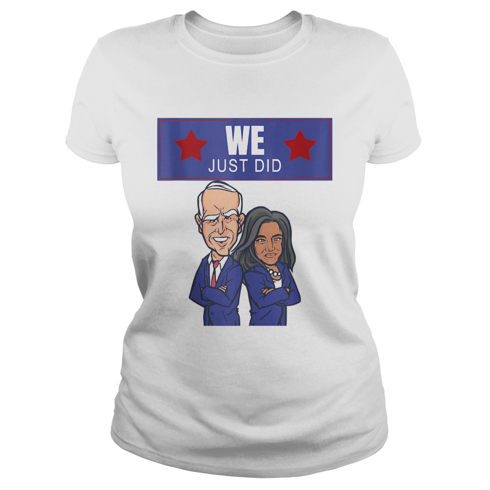 We just did joe biden kamala harris caricature  Classic Ladies