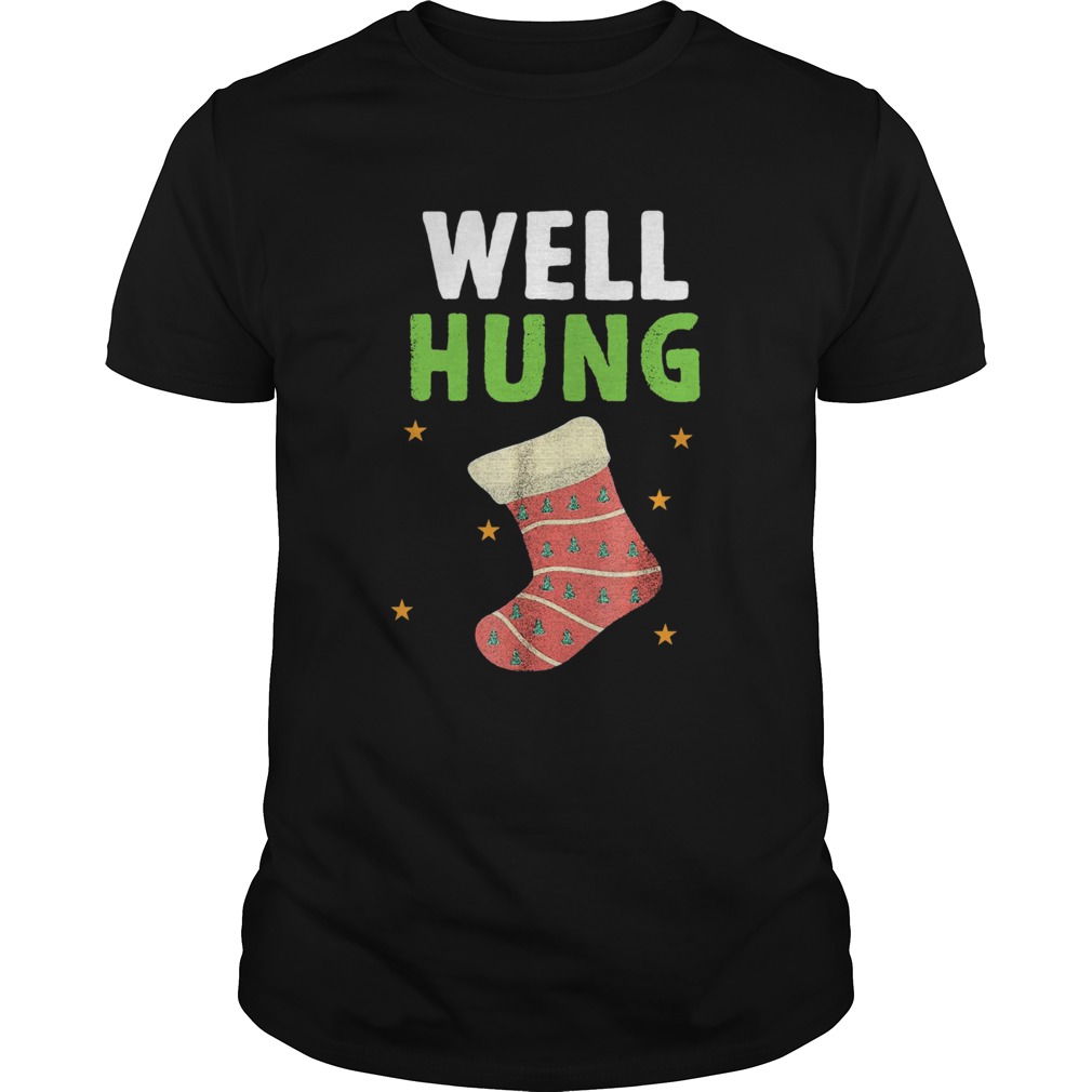 Well Hung Funny Christmas Holiday  Unisex