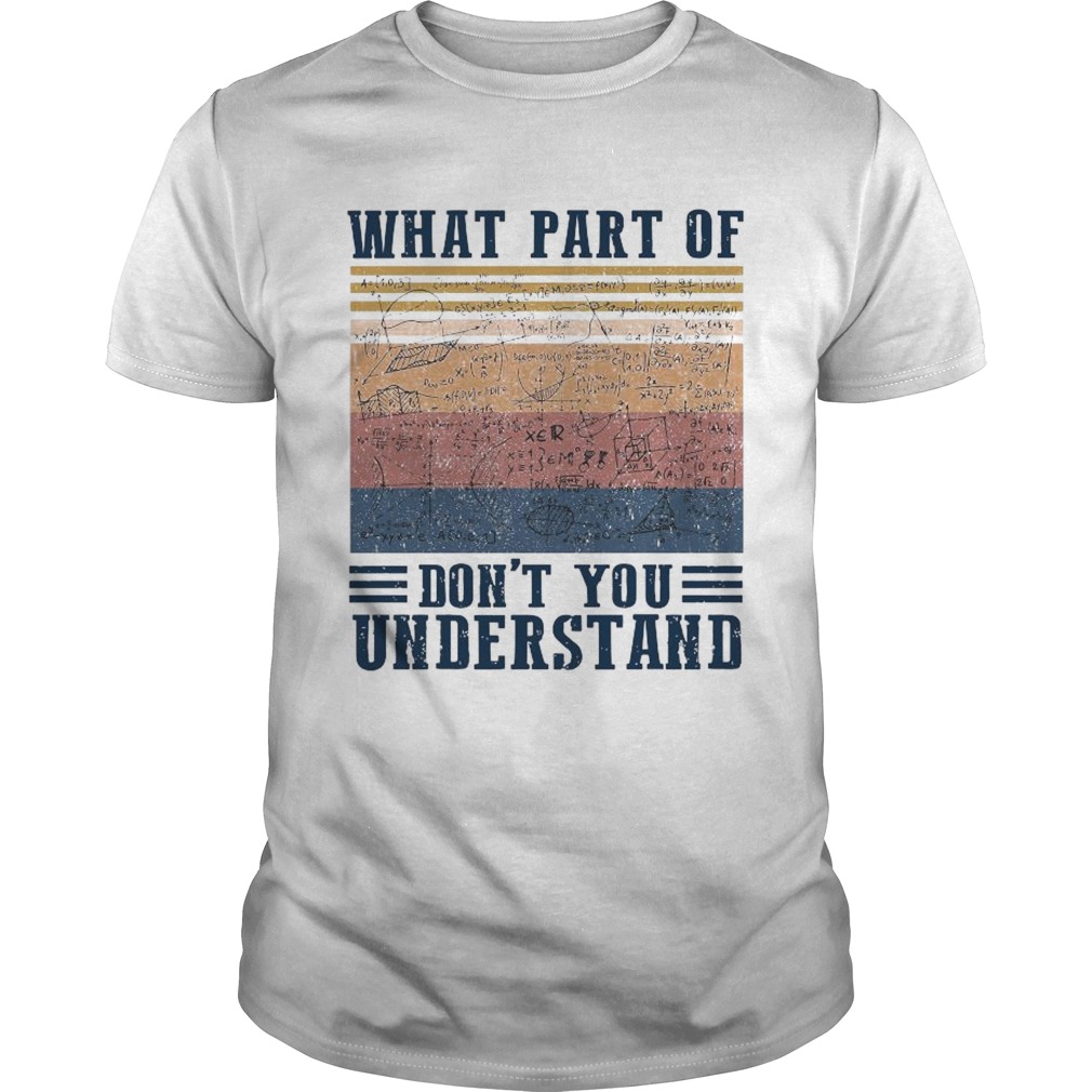 What Part Of Dont Yu Understand shirt