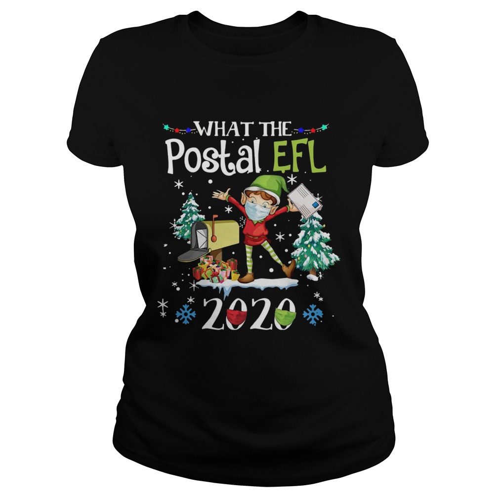 What The Postal Worker Christmas Elf 2020  Classic Ladies