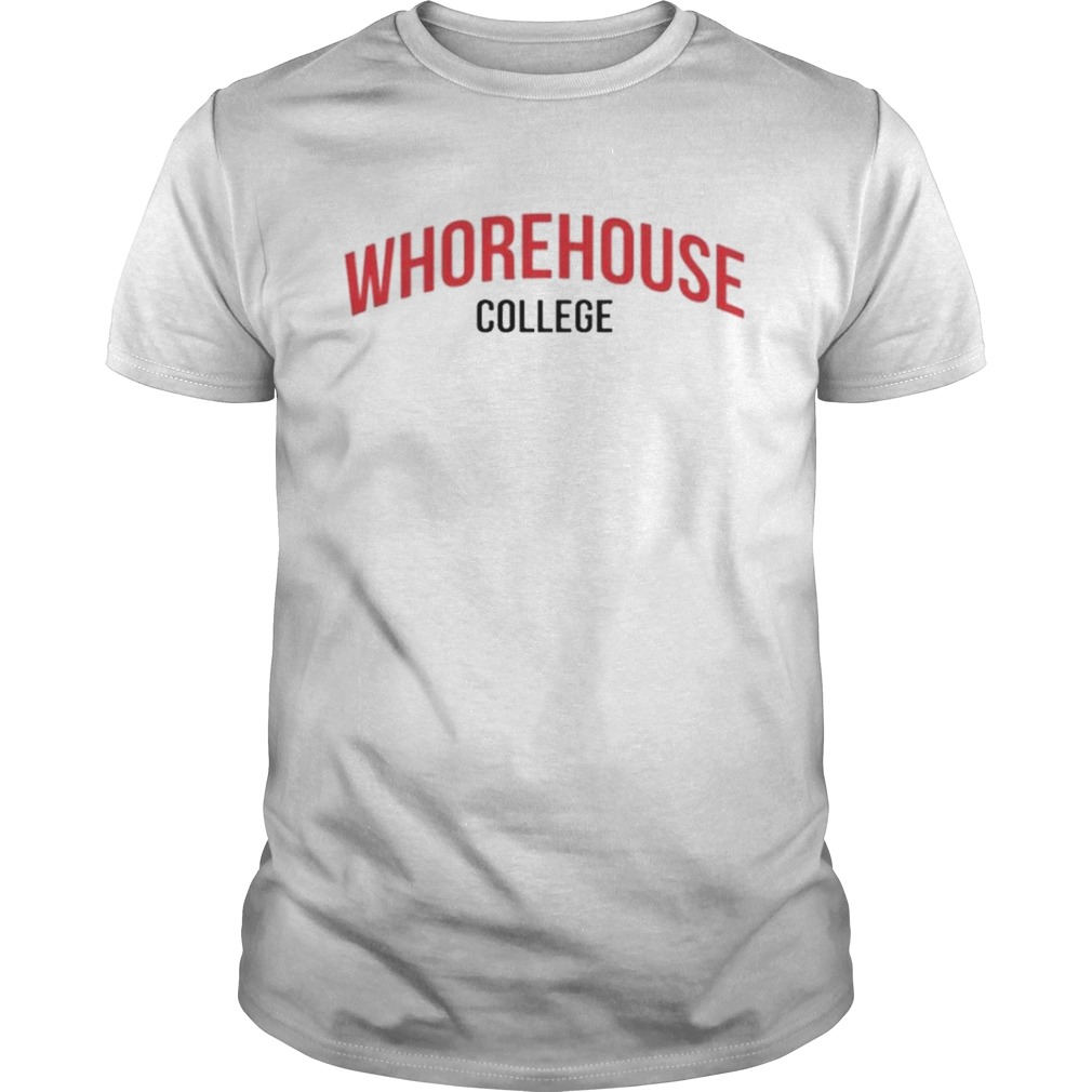 Whorehouse college shirt