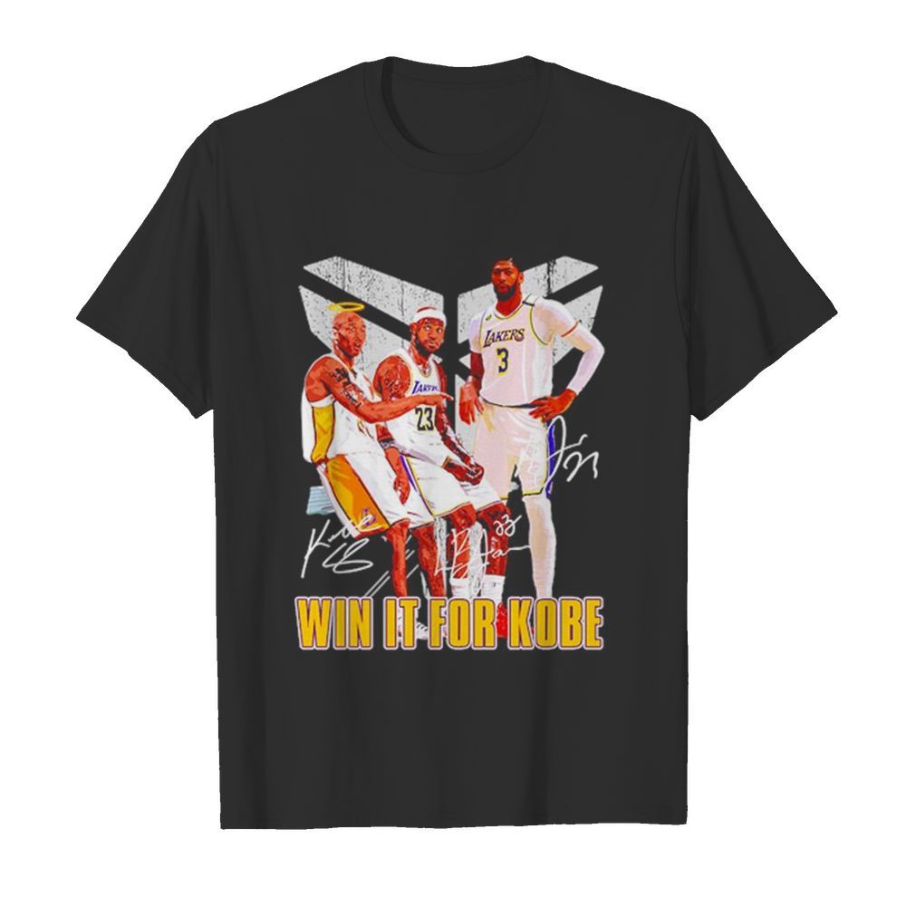 Win It For Kobe With Friends Signatures shirt