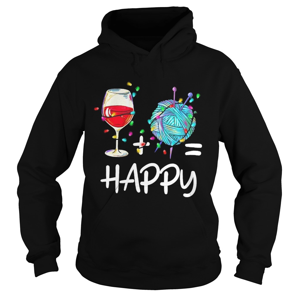 Wine Plus Crochet Is Happy  Hoodie