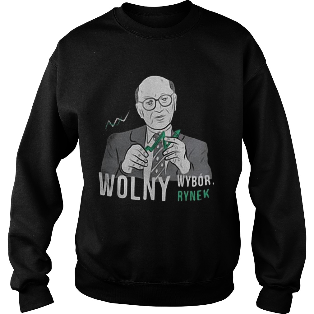 Wolny Wybor Rynek  Sweatshirt