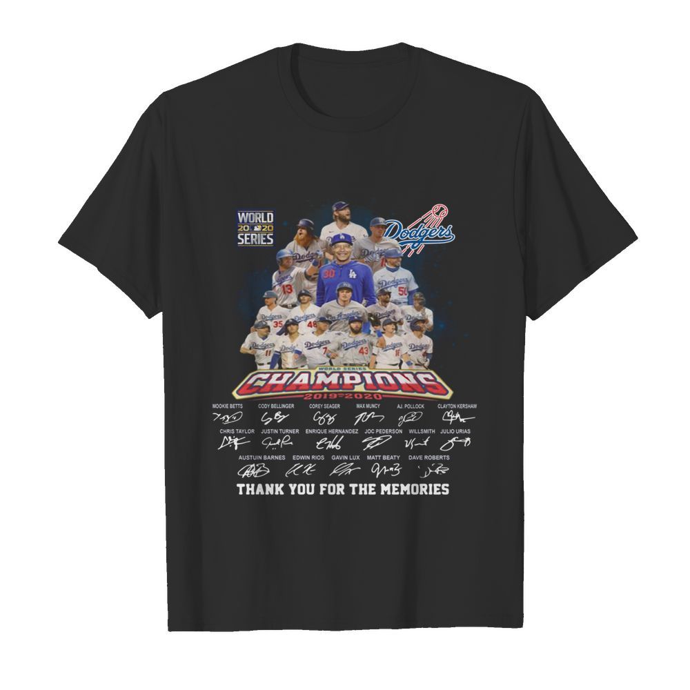 World 2020 series dodgers champions 2019-2020 thank you for the memories signatures shirt