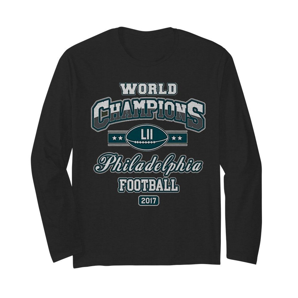 World Champion Philadelphia Football DT Adult  Long Sleeved T-shirt 