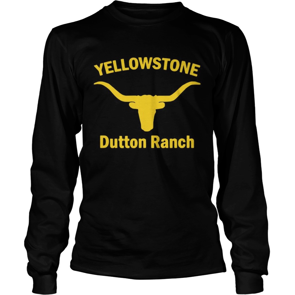 Yellowstone Dutton Ranch  Long Sleeve