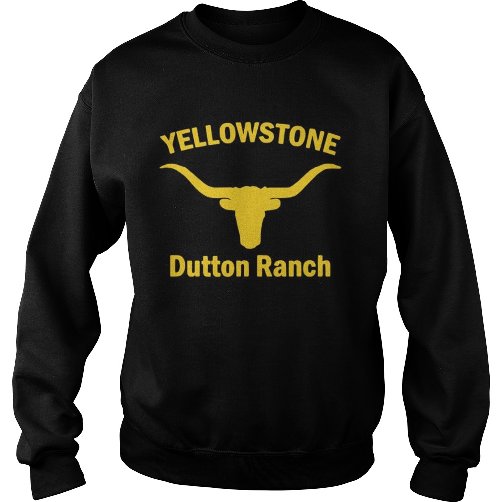 Yellowstone Dutton Ranch  Sweatshirt