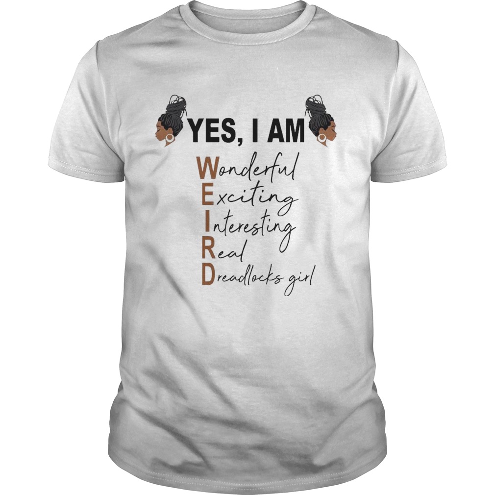 Yes Am Wonderful Exciting Interesting Read shirt