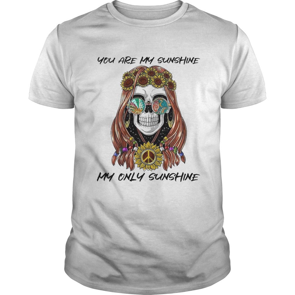 You Are My Sunshine My Only Sunshine shirt