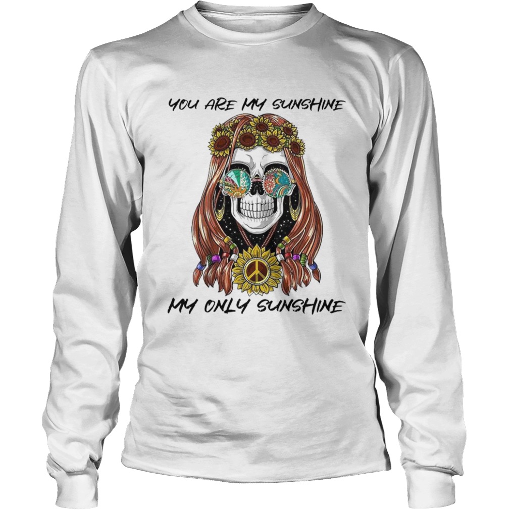 You Are My Sunshine My Only Sunshine  Long Sleeve