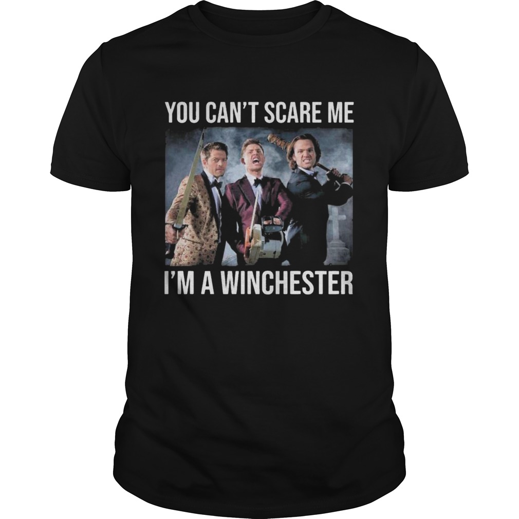 You Cant Scare Me Im A Winchester 2020 shirt