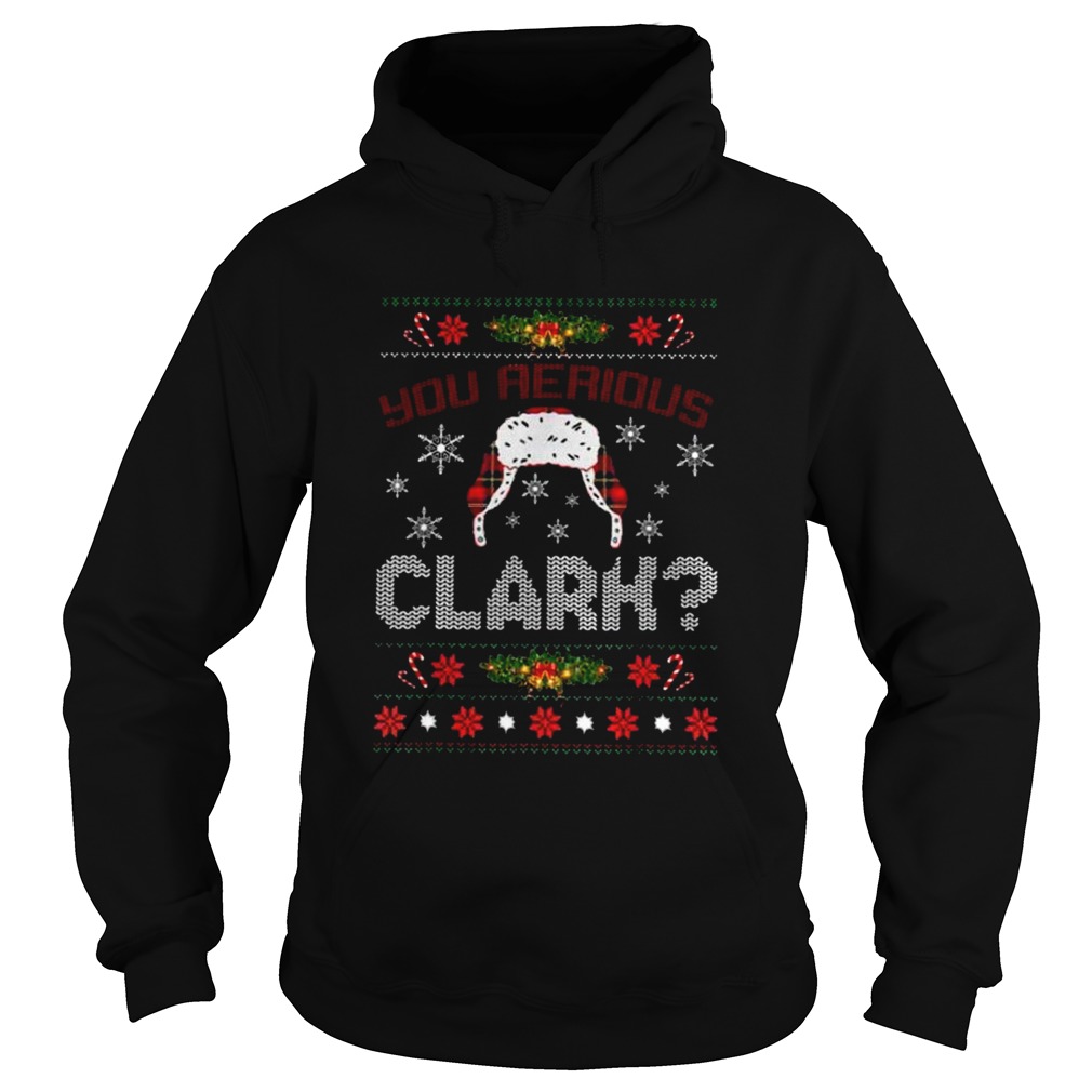 You Serious Clark  Hoodie