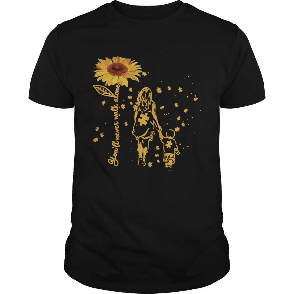 Youll Never Walk Alone Flower shirt