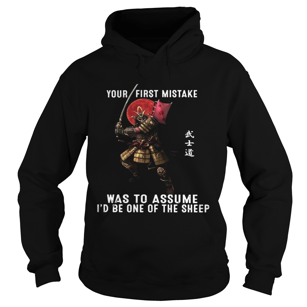 Your First Mistake Was To Assume  Hoodie