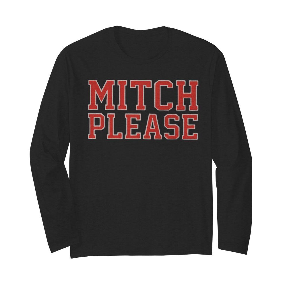 Zach Miller Mitch Please  Long Sleeved T-shirt 