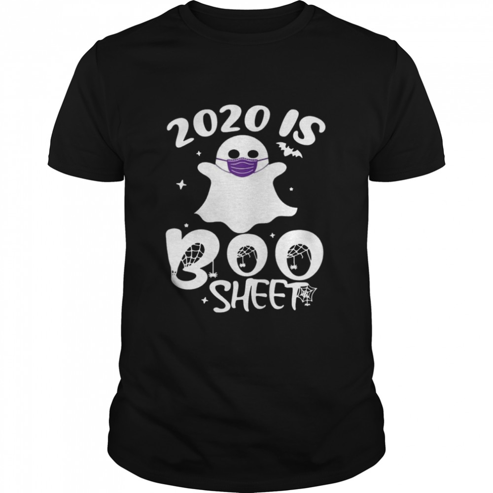 2020 Is Boo Ghost Wear Mask Halloween shirt