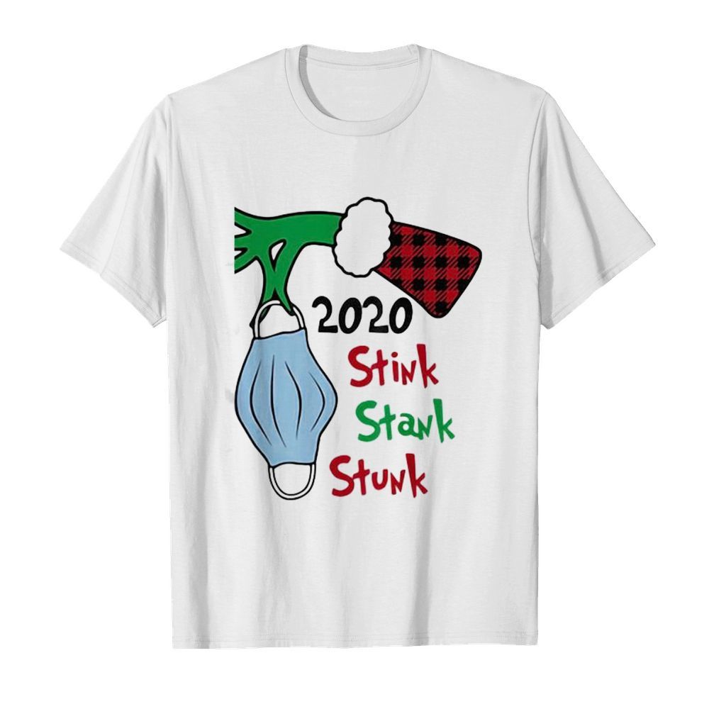 2020 Stink Stank Stunk Grinch Wear Mask Covid Xmas shirt