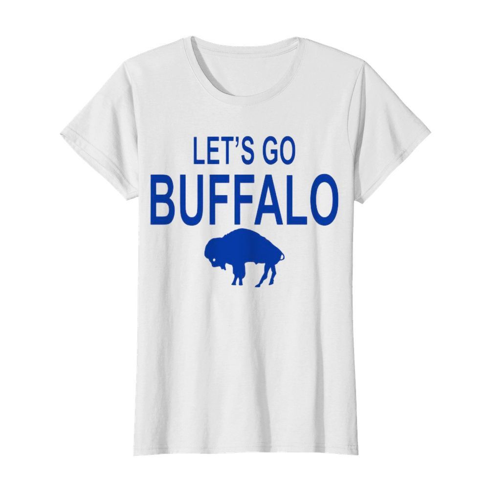 2020 lets go Buffalo Bills  Classic Women's T-shirt