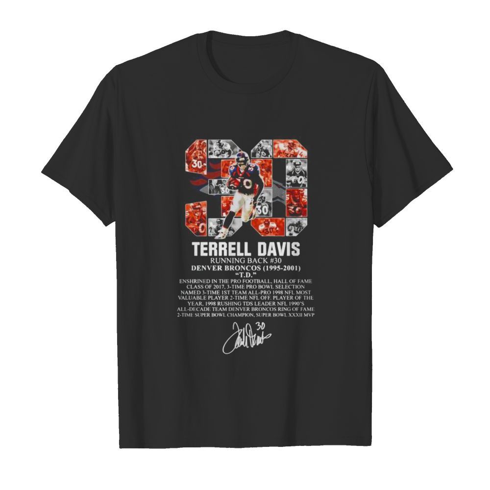 30 Terrell Davis running back Denver Broncos 1995-2001 signature shirt