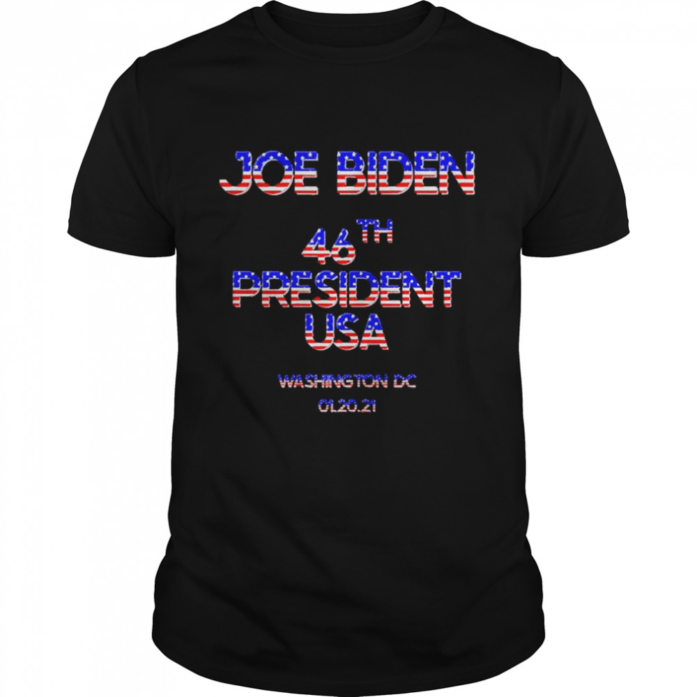 46th President Joe Biden Inauguration Day Commemorative Washington DC 01-20-21 shirt