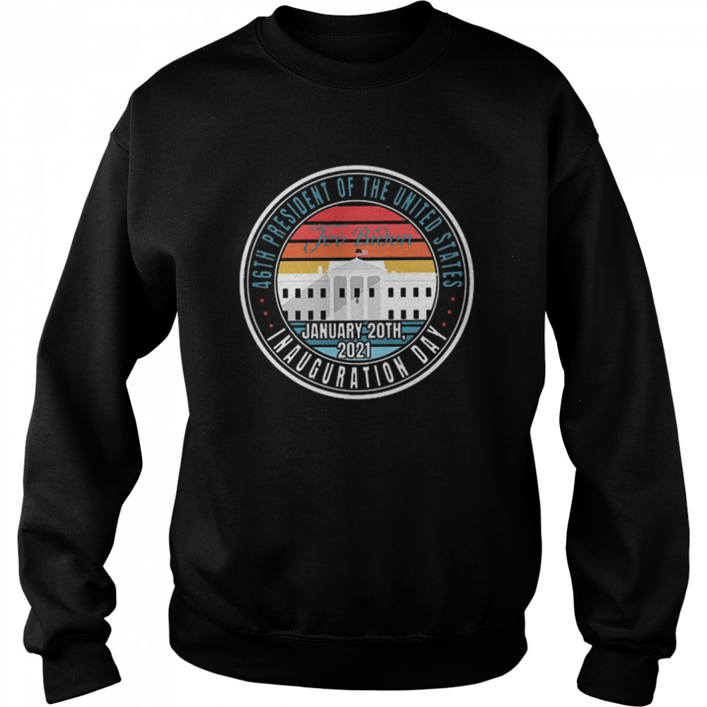 46th president of the united states  Unisex Sweatshirt