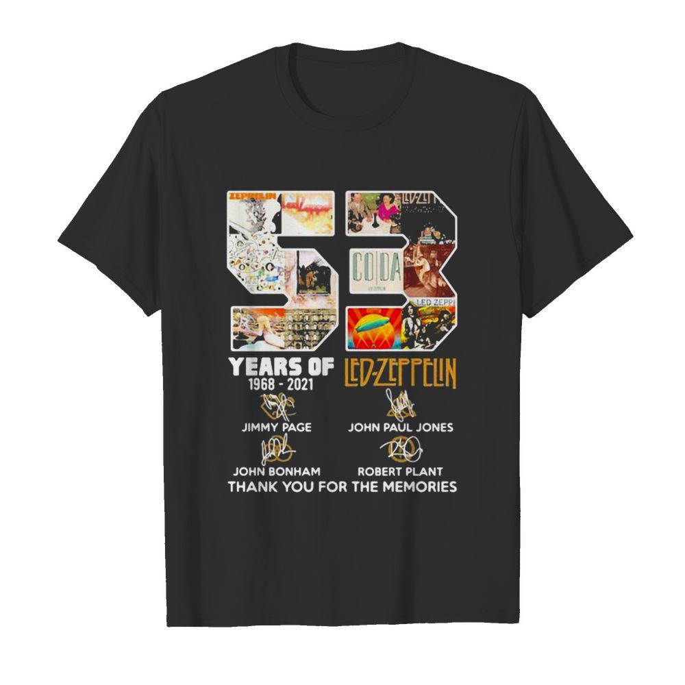 53 Years Of 1968 2021 led Zeppelin Thank You For The Memories shirt