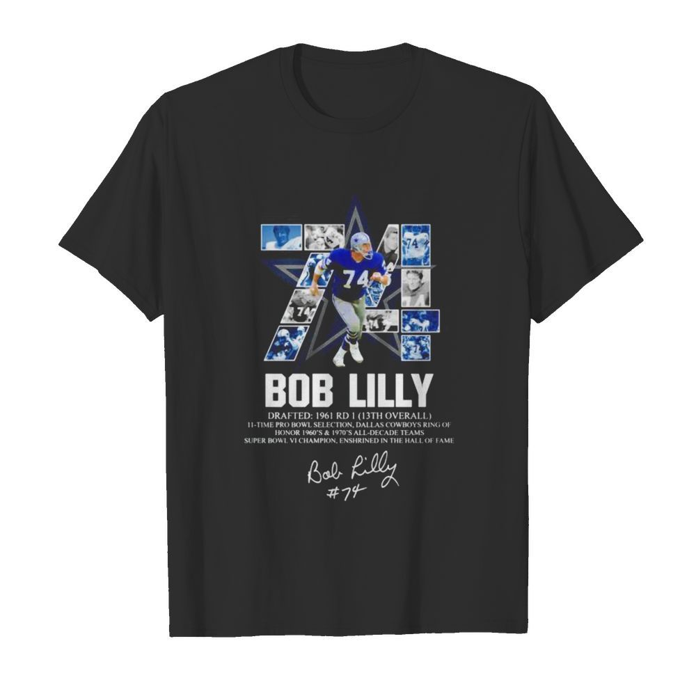 74 Bob Lilly drafted 1961 RD 1 13th overall signature shirt