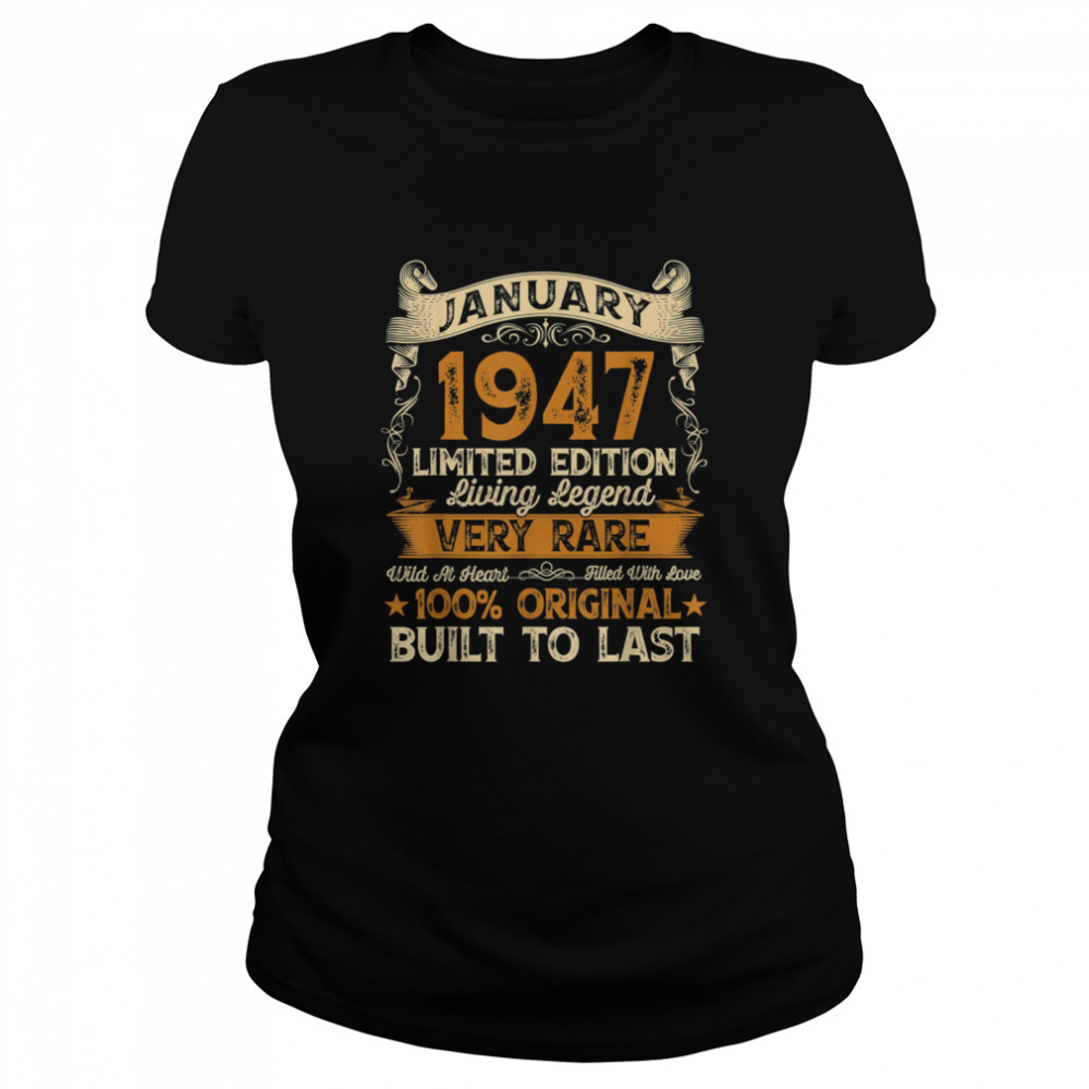 74th Birthday 74 Years Old Retro Vintage January 1947  Classic Women's T-shirt