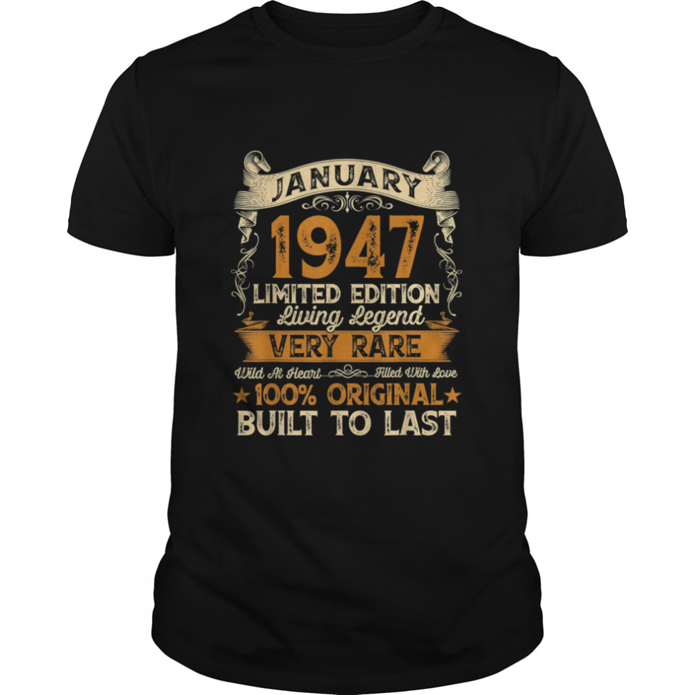 74th Birthday 74 Years Old Retro Vintage January 1947  Classic Men's T-shirt