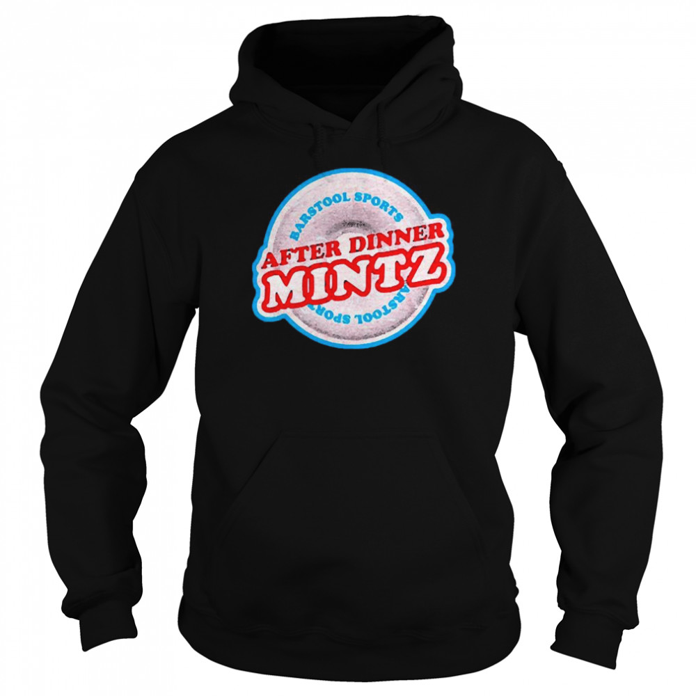 After Dinner Mintz  Unisex Hoodie