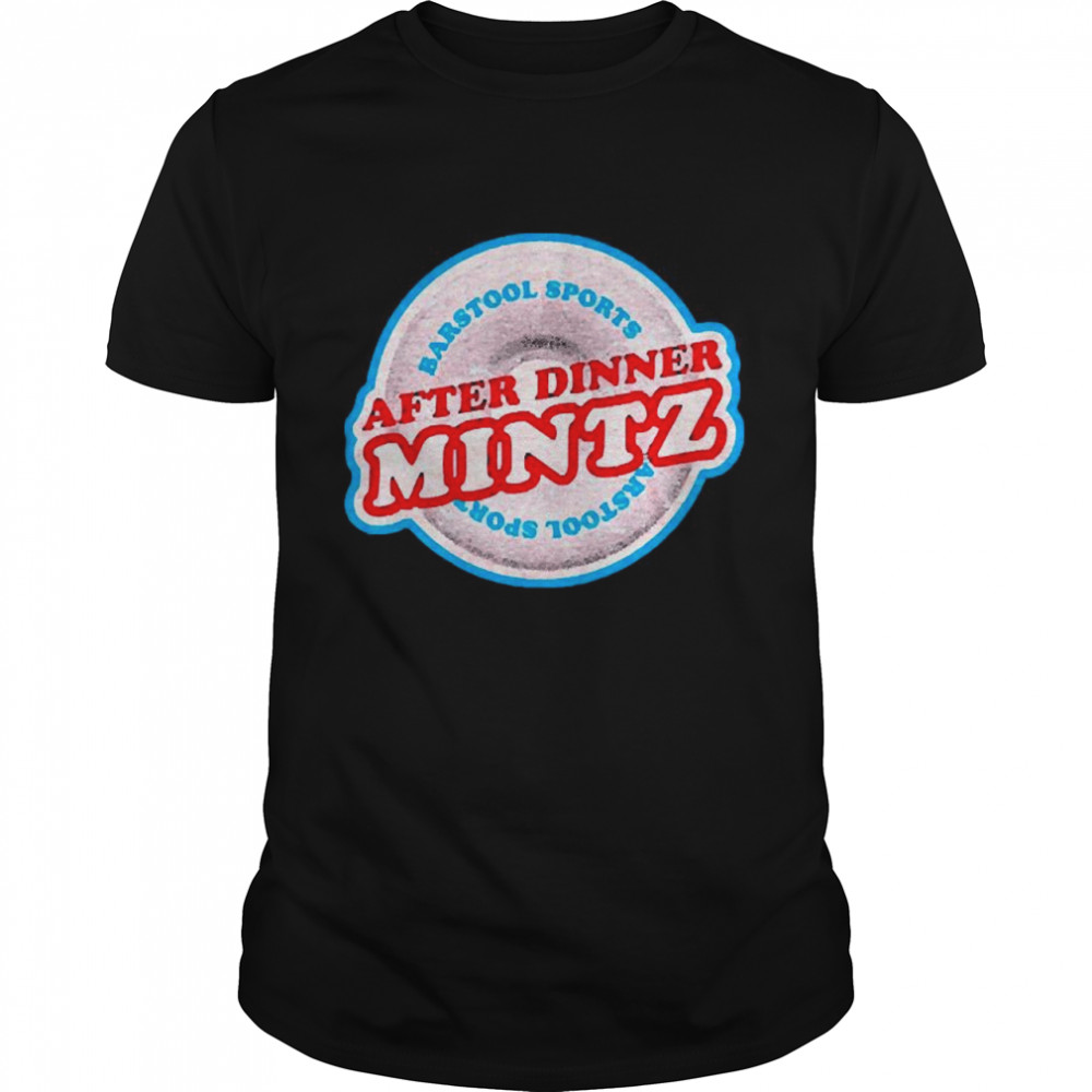 After Dinner Mintz  Classic Men's T-shirt