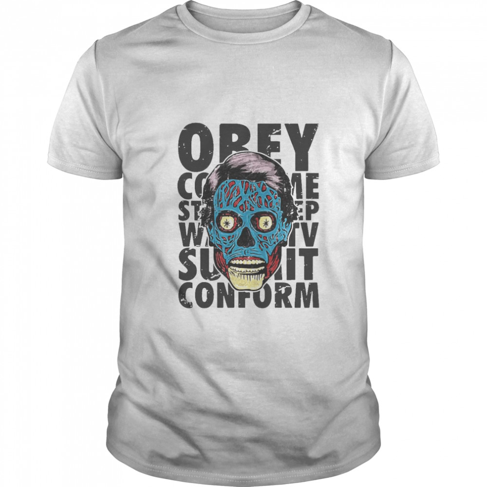 Alien Propaganda They Live Orey  Classic Men's T-shirt