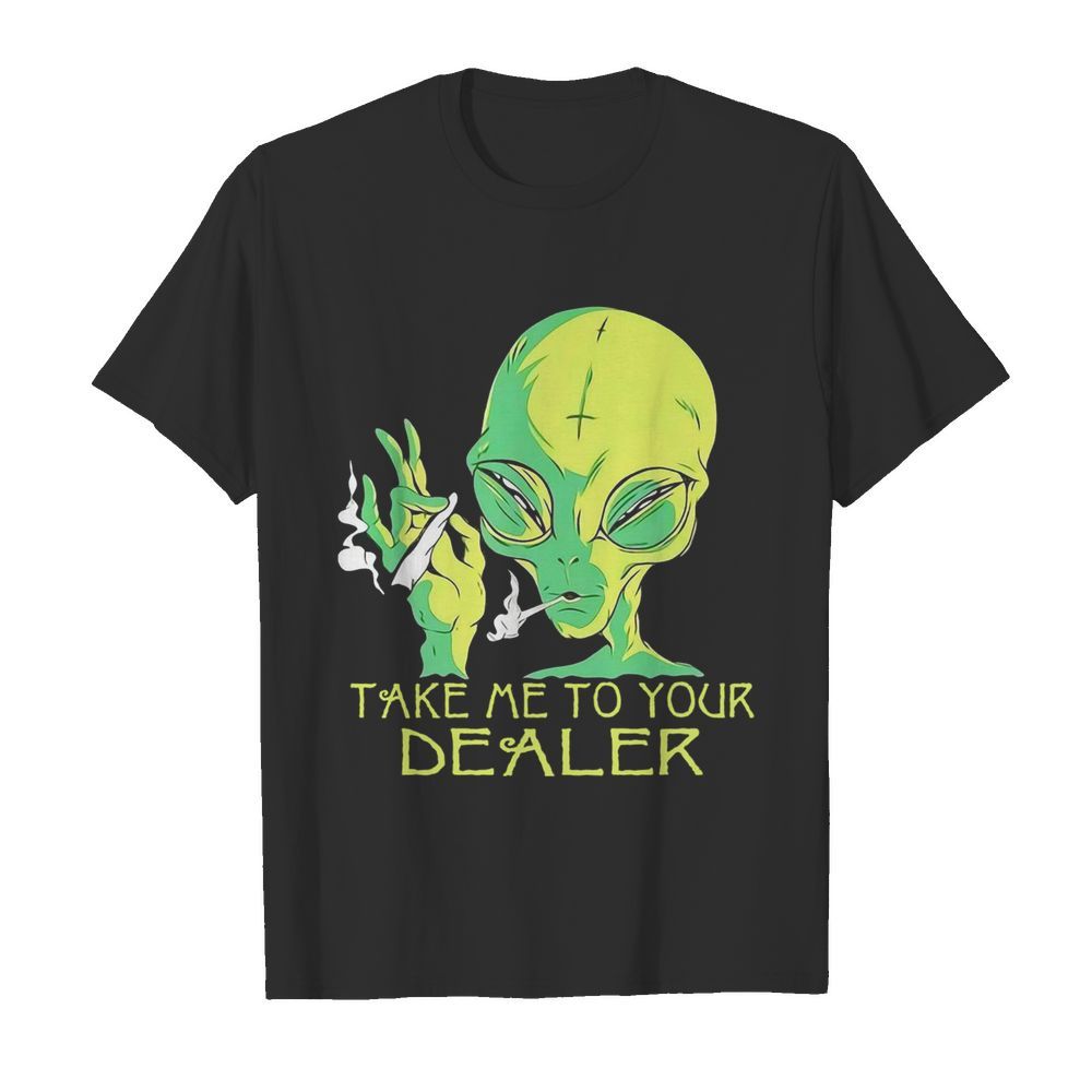 Alien Smoking Take Me To Your Dealer  Classic Men's T-shirt